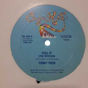 FUNKY FOUR / FEEL IT (THE MEXICAN) /SUGAR HILL RECORDS/ELECTRO,エレクトロ,ヴォコーダー,BABE RUTH