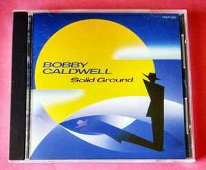 BOBBY CALDWELL / Solid Ground