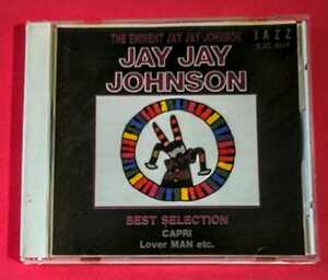 JAY JAY JOHNSON / THE EMINENT JAY JAY JOHNSON