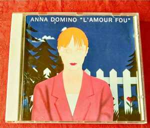 ANNA DOMINO / LAMOUR FOU