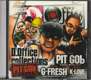 中古CD■HIPHOP/日本語■MIX CD／PIT GOb／D.Office Collections■練マザファッカー, D.O, SCARS, 妄走族, G-FRESH, MIKRIS, KGE, B.D