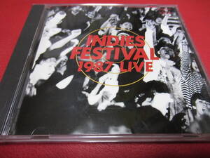 INDIES FESTIVAL 1987 LIVE ★大江慎也(ルースターズ)/SODOM/KENZI & THE TRIPS/YOB2/GASTUNK 