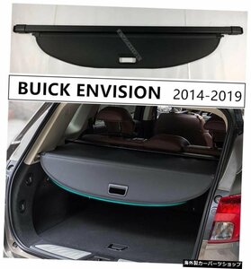 BUICKENVISIONのリアトランクカーゴカバーセキュリティシールド20142015 2016 2017 2018 2019高品質オートアクセサリー Rear Trunk Cargo