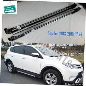 T.oyota RAV4に適合20132014 2015 2個左右ランニングボードサイドステップナーフバーカーペダルサイド階段サイドバー Fits for T.oyota RA