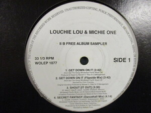 Louchie Lou & Michie One ： II B Free Album Sampler 12'' // Get Down On It / 5点で送料無料