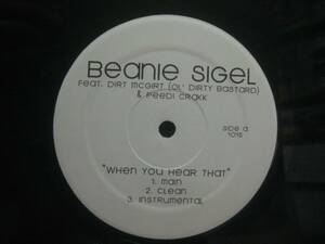 BEANIE SIGEL / WHEN YOU HEAR THAT ◆X615NO◆12インチ