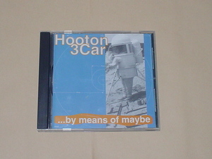 UK MELODIC PUNK：HOOTON 3 CAR / ...By Means Of Maybe(美品,BROCCOLI,LEATHERFACE,DOCTOR BISON,THE ABS)