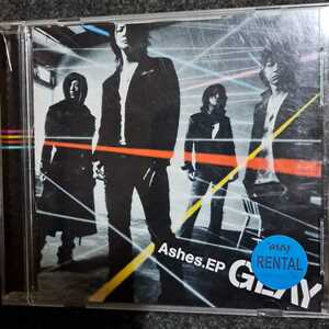 GLAY/Ashes.EP　レンタル版 CD