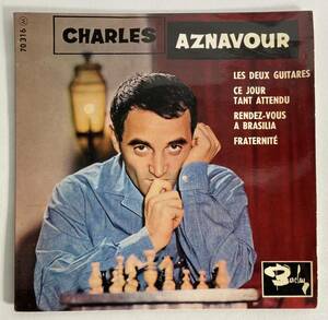 シャルル・アズナヴール (Charles Aznavour) / Les deux guitares. Ce jour tant attendu. ..... 仏盤EP Barclay 70316 MONO