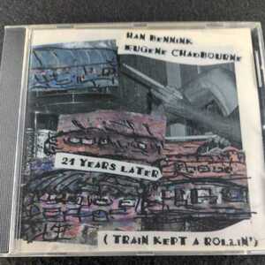 16-95【輸入】21 Years Later (Train Kept a Rollin) Han Bennink