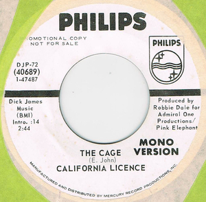 ●CALIFORNIA LICENCE / THE CAGE [US 45 ORIGINAL 7inch シングル PROMO ELTON JOHN 試聴]