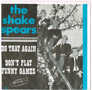 ●THE SHAKE SPEARS / DO THAT AGAIN [BELGIUM 45 ORIGINAL 7inch シングル R&R GARAGE 試聴]