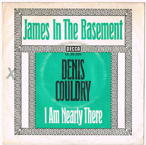 ●DENIS COULDRY / JAMES IN THE BASEMENT / I AM NEARLY THERE [GERMANY 45 ORIGINAL 7inch シングル サイケ 試聴]