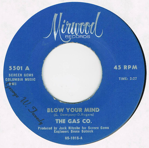 ●THE GAS CO. / BLOW YOUR MIND [US 45 ORIGINAL 7inch シングル GARAGE 試聴]