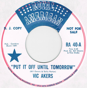 ●VIC AKERS / PUT IT OFF UNTIL TOMORROW / SEARCH OUR SOULS [US 45 ORIGINAL シングル PROMO ソウル 試聴]