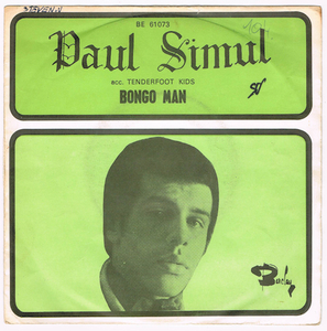 ●PAUL SIMUL / BONGO MAN [BELGIUM 45 ORIGINAL 7inch シングル TENDERFOOT KIDS 試聴]