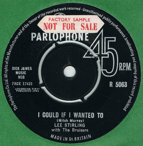 ●LEE STIRLING WITH THE BRUISERS / I COULD IF I WANTED TO [UK 45 ORIGINAL 7inch シングル 試聴]