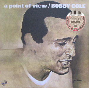 新品 500枚限定 LP ★ A Point of View 収録 Bobby Cole - A Point Of View ★ レコード オルガンバー サバービア フリーソウル muro kiyo