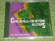Cyrille Neville & The Uptown Allstars / The Fire This Time_画像3