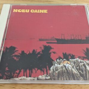 ＮＯＢＵ ＣＡＩＮＥ／ＮＯＢ ＣＡＩＮＥ　ノブケイン 斉藤ノブ 松原正樹 角松敏生