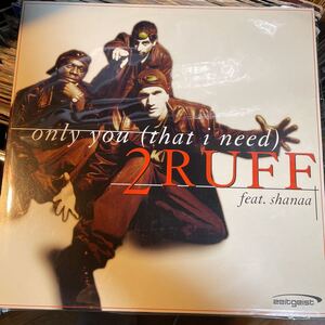 G-Rap@2Ruff/Only You (That I Need)オリジナル盤