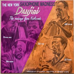 THE NEW YORK SAXOPHONE MADNESS / DANJIRI （Sonny Fortune、Billy Harper、Kenny Barron）自主盤 日野皓正