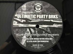 DJ Ghetto Jiggy & Cali Child Presents / Ultimatic Party BRKS Volume 02 // 2Pac / 213