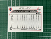 ★TOPPS MLB 2022 UPDATE #US201 JORGE ALCALA［MINNESOTA TWINS］ベースカード「BASE」★_画像2