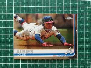 ★TOPPS MLB 2019 TOPPS CHROME #57 OZZIE ALBIES［ATLANTA BRAVES］ベースカード「BASE」★