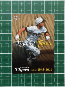 ★BBM 2021 プロ野球 阪神タイガースヒストリー 1935-2021 #LT05 岡田彰布 インサートカード「LEGEND OF TIGERS」★