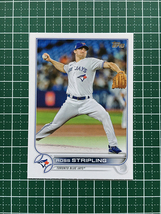 ★TOPPS MLB 2022 UPDATE #US148 ROSS STRIPLING［TORONTO BLUE JAYS］ベースカード「BASE」★_画像1