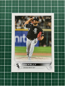 ★TOPPS MLB 2022 UPDATE #US268 JOE KELLY［CHICAGO WHITE SOX］ベースカード「BASE」★