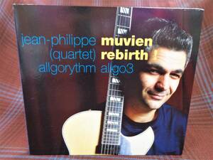 A#2588*◆CD◆ ジャン-フィリップ・ムヴィエン - リバース JEAN PHILIPPE MUVIEN Rebirth! ジャズ・ギター ALLGO3