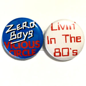 25mm 缶バッジ 2個セット ZERO BOYS ゼロボーイズ VICIOUS CIRCLE LIVIN IN THE80’s Us Hardcore Punk