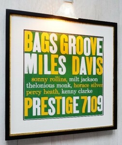 マイルス・デイビス/50s ジャズ/バグス・グルーヴ/名盤 ジャケ・ポスター 額付/Miles Davis/Bags Groove/アルバム アート/マイルス/額装