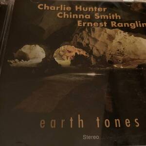 Charlie Hunter / Chinna Smith / Ernest Ranglin / Earth Tones