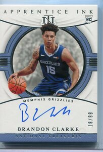 2019-20 National Treasures Apprentice Ink Brandon Clarke Auto 直筆サイン ブランドンクラーク RC 99枚限定