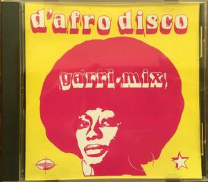 Various /D'Afro Disco: Garri-Mix CD