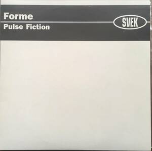 Forme /Pulse Fiction 10inch