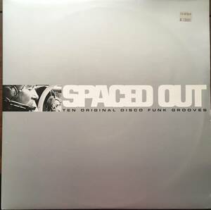 The Loftプレイ満載★Various /Spaced Out (Ten Original Disco Funk Grooves) 2 x Compilation