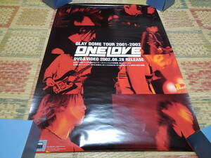 ☆　GLAY　グレイ　【　ONE LOVE　ポスター　】　※管理番号687