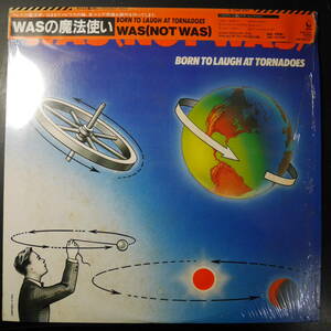 アナログ ● 邦盤～Was (Not Was) Born To Laugh At Tornadoes レーベル:Geffen Records 25AP 2701 帯あり