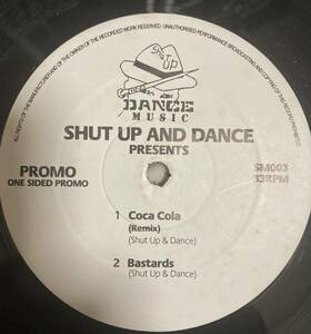  promo one side Press *SHUT UP AND DANCE PRESENTS 1 Coca Cola 2 Bastards record 