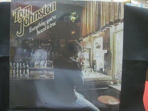 トム・ジョンストン / Tom Johnston / Everything You've Heard Is True ◆LP6507NO BRPP◆LP