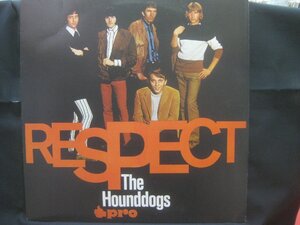 ハウンド・ドッグス / The Hounddogs / Respect ◆LP6599NO BRPP◆LP