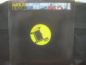 Hertz / Gate 23 ◆LP6611NO GWP◆12インチ