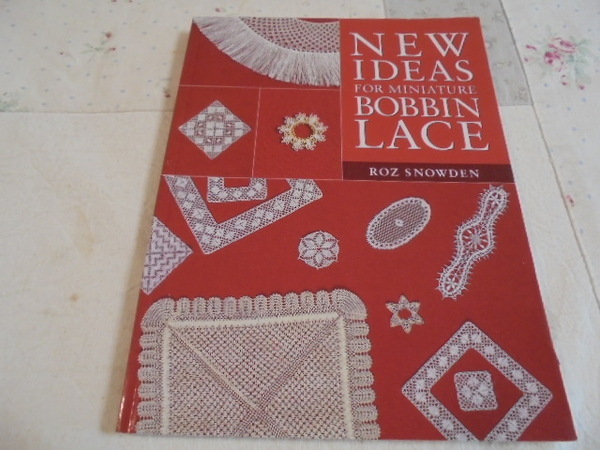 洋書Miniature Bobbin Lace　ドールハウスのミニチュアレース　衣装　家具　装飾　トーション　ベッドフォードシャー　ボビンレース