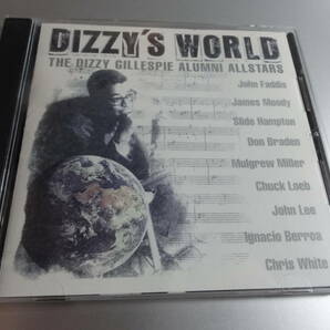 THE DIZZY GLLESPIE ディジー・ガレスピー ALUMNI ALL STARS DIZZY'S WORLD