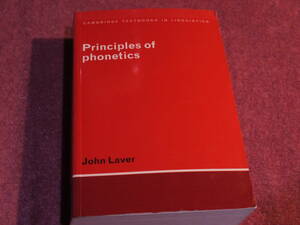 (英文)John Laver著●Principles of Phonetics (Cambridge Textbooks in Linguistics)●Cambridge University Press