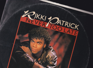 ダンクラ12inch★RIKKI PATRICK / Never too late / So much in love★picture sleeve・U.K.盤・CBS★